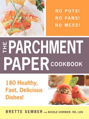 cover image of The Parchment Paper Cookbook